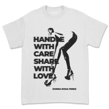HANDLE WITH CARE OVERSIZE SHIRT